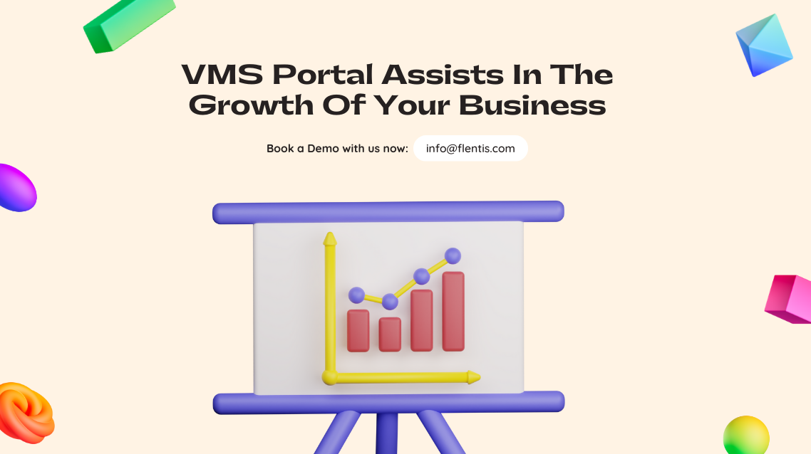 VMS Portal Assists in The Growth of Your Business